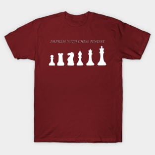 Chess Slogan - Impress with Chess 2 T-Shirt